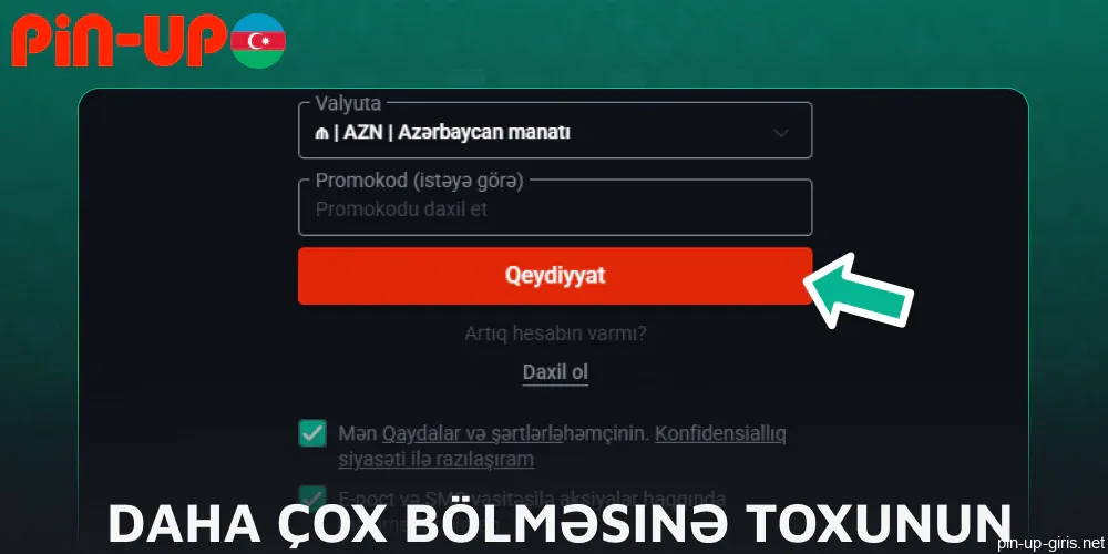 Pin Up veb saytındakı Daha çox bölməsinə toxunun